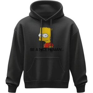 Hoodie - Be a nice Human
